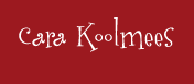 Cara Koolmees - Fine Art